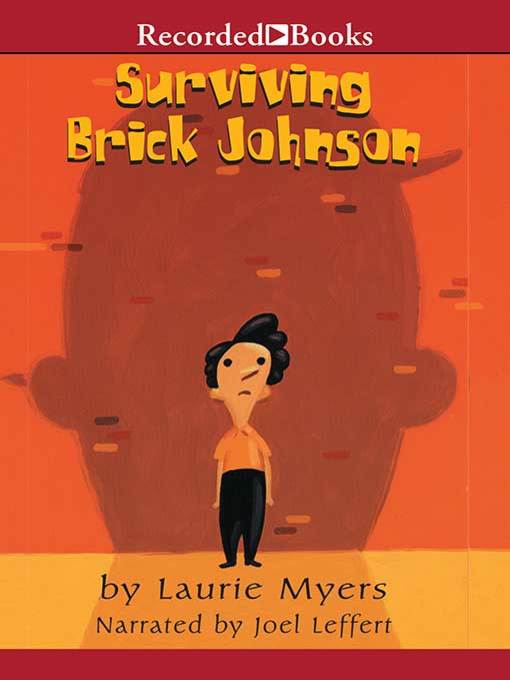 Title details for Surviving Brick Johnson by Laurie Myers - Wait list
